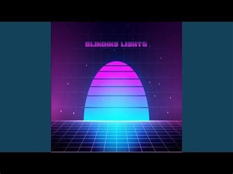 Blinding Lights is een synthpopnummer met een hypnotiserende melodie die je naar een neonverlichte retrofuturistische nachtclub transporteert